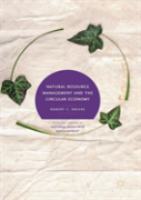 Natural Resource Management And The Circular Economy