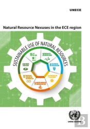 Natural Resource Nexuses In The Ece Region