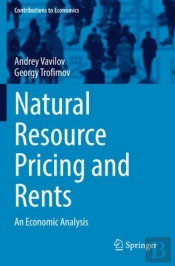 Natural Resource Pricing And Rents