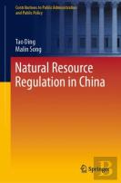 Natural Resource Regulation In China