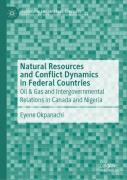 Natural Resources And Conflict Dynamics In Federal Countries