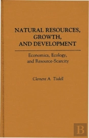 Natural Resources, Growth And Development