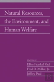 Natural Resources, The Environment, And Human Welfare: Volume 26, Part 2