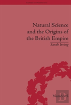 Natural Science And The Origins Of The British Empire