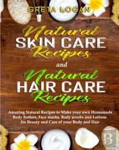 Natural Skin Care And Natural Hair Care