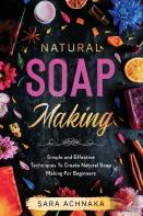 Natural Soap Making