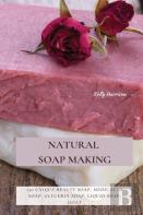 Natural Soap Making