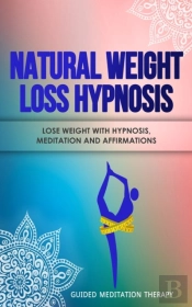 Natural Weight Loss Hypnosis