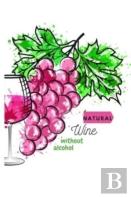 Natural Wine Without Alcohol