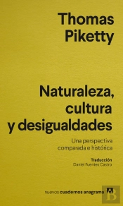 Naturaleza, Cultura Y Desigualdades