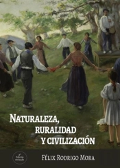 Naturaleza, Ruralidad Y Civilizacion