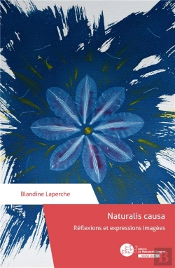 Bertrand.pt - Naturalis Causa : Réflexions Et Expressions Imagées