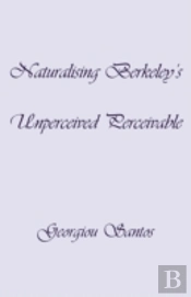 Naturalising Berkeley'S Unperceived Perceivable