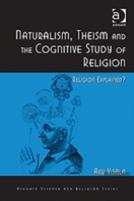 Naturalism, Theism And The Cognitive Study Of Religion