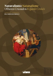 Naturalismo - Olhares Cruzados