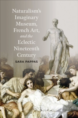 Bertrand.pt - Naturalism'S Imaginary Museum, French Art, And The Eclectic Nineteenth Century