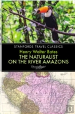 Bertrand.pt - Naturalist On The River Amazon