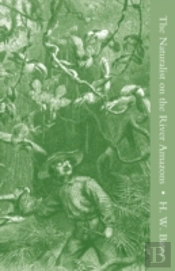Naturalist On The River Amazons Vol I