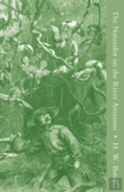 Bertrand.pt - Naturalist On The River Amazons Vol I