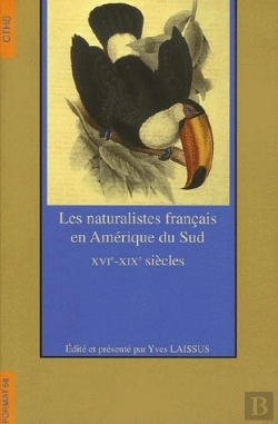 Bertrand.pt - Naturalistes  Français En Amérique Du Sud