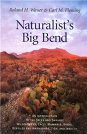 Naturalist'S Big Bend
