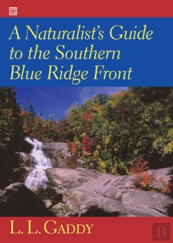 Bertrand.pt - Naturalist'S Guide To The Southern Blue Ridge Front