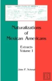 Naturalizations Of Mexican Americans: Ex
