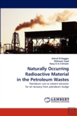 Bertrand.pt - Naturally Occurring Radioactive Material In The Petroleum Wastes