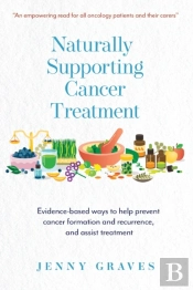 Naturally Supporting Cancer Treatment: E