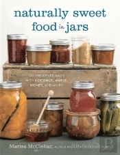 Naturally Sweet Food In Jars