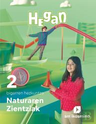 Naturaren Zientziak. 2 Bigarren Hezkuntza. Hegan