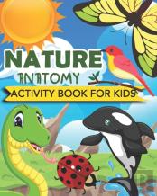 Nature Anatomy Activity Book For Kids