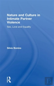 Nature And Culture In Intimate Partner Violence