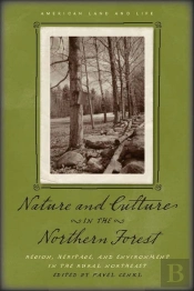 Nature And Culture In The Northern Forest