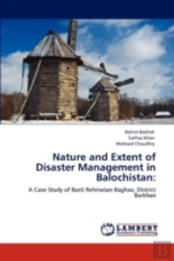 Bertrand.pt - Nature And Extent Of Disaster Management In Balochistan