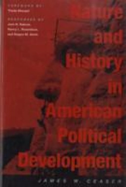 Bertrand.pt - Nature And History In American Political Development