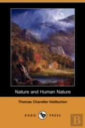 Nature And Human Nature (Dodo Press)