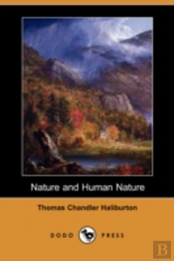 Bertrand.pt - Nature And Human Nature (Dodo Press)