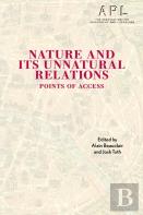 Nature And Its Unnatural Relations