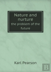 Nature And Nurture The Problem Of The Future