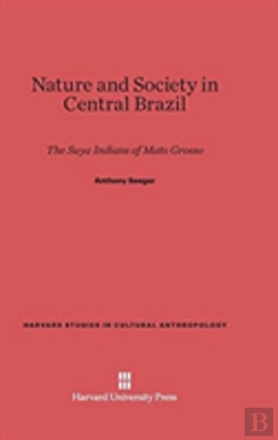 Bertrand.pt - Nature And Society In Central Brazil