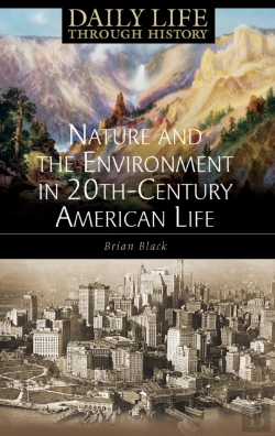 Bertrand.pt - Nature And The Environment In Twentieth-Century American Life