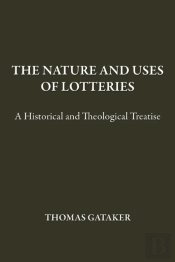 Nature And Uses Of Lotteries