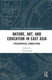 Nature, Art, And Education In East Asia