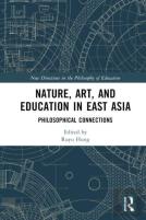 Nature, Art, And Education In East Asia