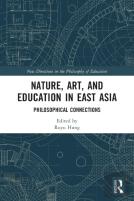 Nature, Art, And Education In East Asia