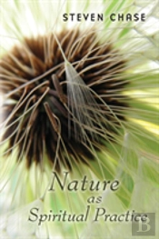 Nature As Spiritual Practice