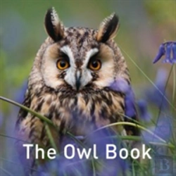 Bertrand.pt - Nature Book Series: The Owl Book