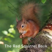 Nature Book Series: The Red Squirrel Book