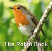 Nature Book Series: The Robin Book